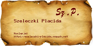 Szeleczki Placida névjegykártya